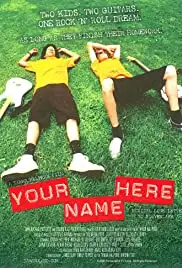 Your Name Here (2008)
