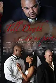 Till Death... Do Us Part (2008)