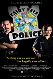 Fairy Tale Police (2008)