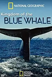 Kingdom of the Blue Whale (2009)