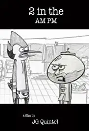 2 in the AM PM (2006)