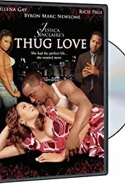 Thug Love (2009)