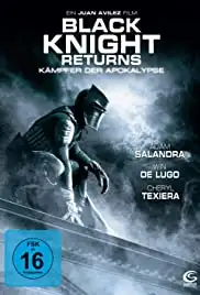 The Black Knight Returns (2009)