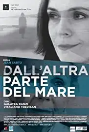 Dall'altra parte del mare (2009)