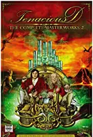 Tenacious D: The Complete Masterworks 2 (2008)