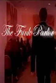 The Funk Parlor (2009)