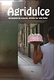 Agridulce (2008)