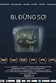 Bi, dung so! (2010)