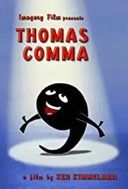 Thomas Comma (2010)