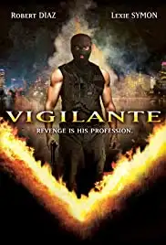 Vigilante (2008)