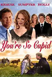 You're So Cupid! (2010)