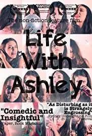 Life with Ashley (2009)