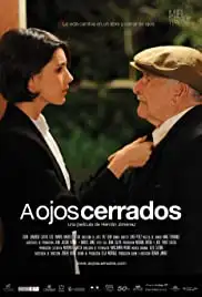 A ojos cerrados (2010)