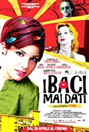 I baci mai dati (2010)