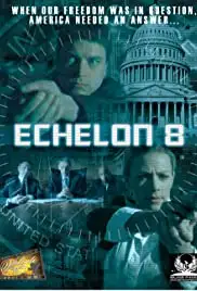 Echelon 8 (2009)