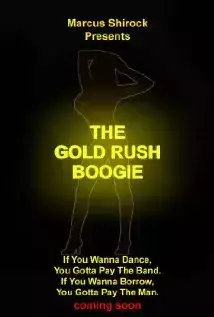The Gold Rush Boogie (2015)