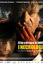 Ti ho cercata in tutti i necrologi (2013)