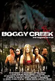 Boggy Creek (2010)