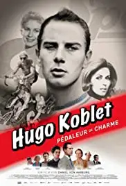 Hugo Koblet - Pédaleur de charme (2010)