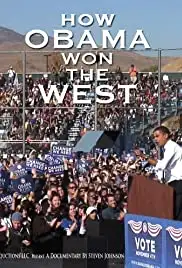 How Obama Won the West (2010)