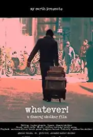 Whatever! (2006)