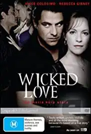 Wicked Love: The Maria Korp Story (2010)