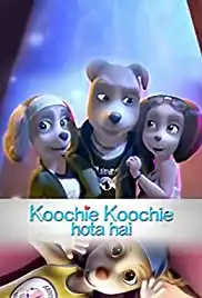 Koochie Koochie Hota Hai (2021)