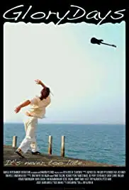 Glory Days (2014)