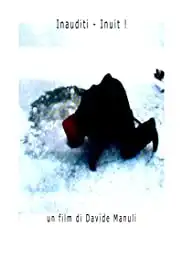 Inauditi-Inuit! (2006)