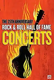 The 25th Anniversary Rock and Roll Hall of Fame Concert (2009)