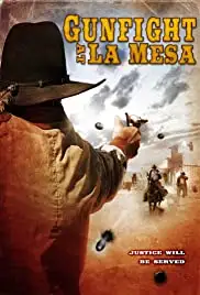 Gunfight at La Mesa (2010)