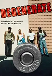 Degenerate (2012)