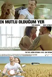 En Mutlu Oldugum Yer (2010)