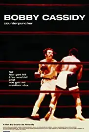 Bobby Cassidy: Counterpuncher (2009)