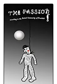 The Passion According to the Polish Community of Pruchnik (2009) The Passion According to the Polish Community of Pruchnik (2009)