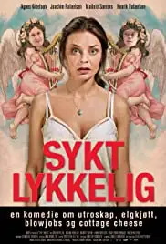 Sykt lykkelig (2010)