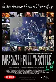 Paparazzi: Full Throttle LA (2010)