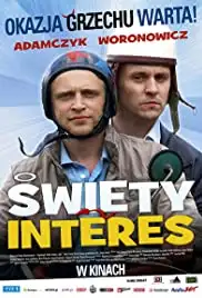 Swiety interes (2010)