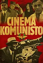 Cinema Komunisto (2010)