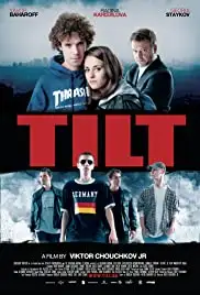 Tilt (2010)