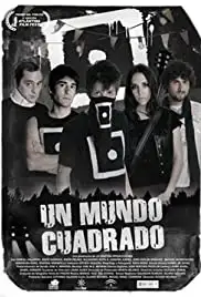 Un mundo cuadrado (2011)
