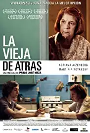 La vieja de atrás (2010)