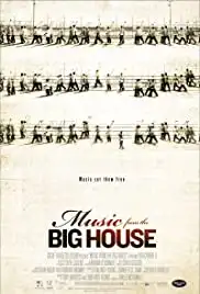 Music from the Big House (2010)