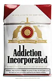Addiction Incorporated (2011)