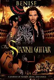 Benise: The Spanish Guitar (2010)