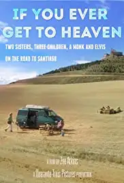 If You Ever Get to Heaven (2010)