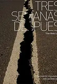 Tres semanas después (2010)