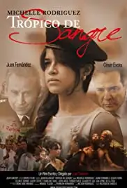 Tropico de Sangre (2010)