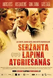 Serzanta Lapina atgriesanas (2010)