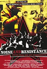 Noise & Resistance (2011)